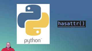 Python built-in function: hasattr()