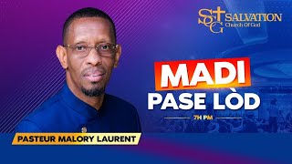 Madi Pase Lòd | Salvation Church of God | 10/22/2024 | Pasteur Malory Laurent