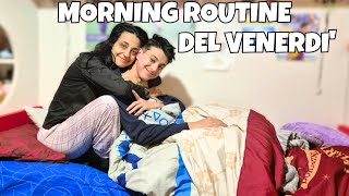 MORNIG ROUTINE DEL VENERDI' ! / tina e pippo review