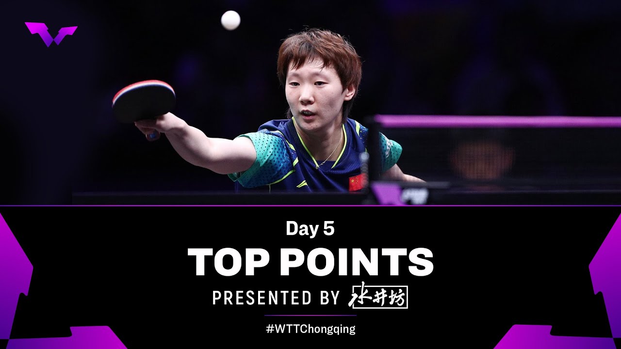 Top Points Of Day 5 Presented By Shuijingfang | #WTTChongqing 2024 ...