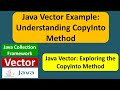 Java Vector Example: Understanding CopyInto Method | Java Collection Framework