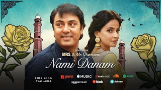 NAMI DANAM - OST | Mrs. \u0026 Mr. Shameem | Asif Hussain, Sami Khan, Hazrat Amir Khusrau