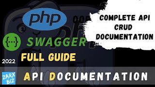 Swagger documentation for php api | Complete crud documentation using swagger [Super easy]