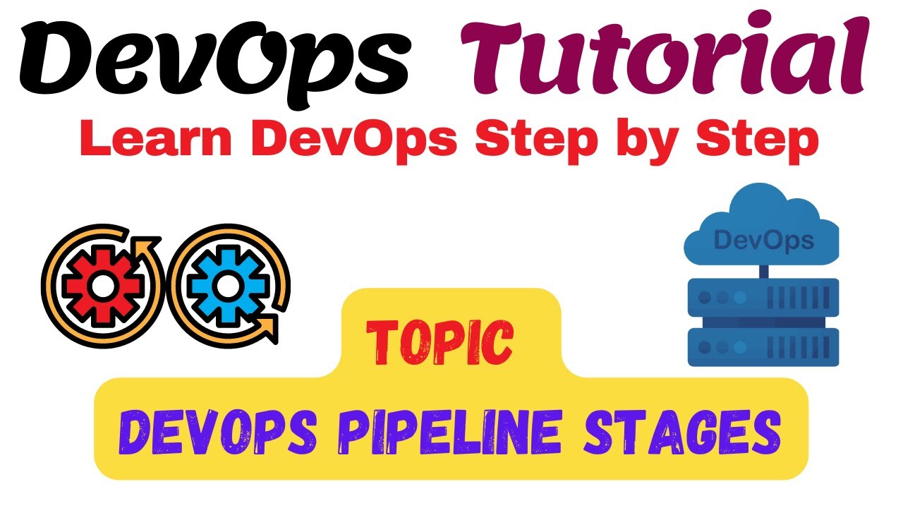 DevOps Pipeline Stages | DevOps Tutorial For Beginners | Learn DevOps ...