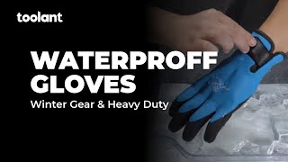 Be fearless working in cold and wet environment!  toolant waterproof gloves refresh your experience.