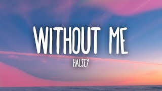 Download Halsey - Without Me (Lyrics) mp3