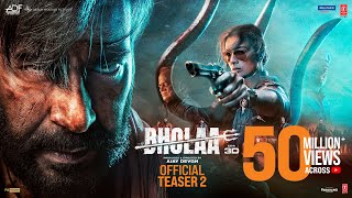 Bholaa Official Teaser 2 | Bholaa In 3D | Ajay Devgn | Tabu | In Cinemas Now