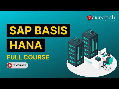 SAP Basis HANA Full Course  ZaranTech