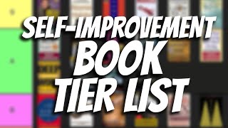 ULTIMATE Self-Improvement Book TIER LIST - 35 Books (Which Should You Read Next?)