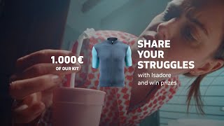 Share your struggles and win Isadore kit worth up to 1000 €