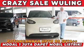 ‼️JUAL RUGI ‼️WULING RELA RUGI BESAR PANGKAS HINGGA RATUSAN JUTA ‼️AIR EV BINGUO READY ‼️