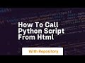 how to call python script from html