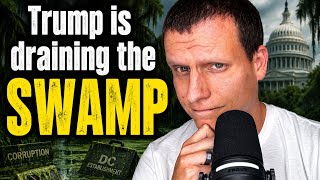 Donald Trump is draining the SWAMP — it was never going to expose itself willingly