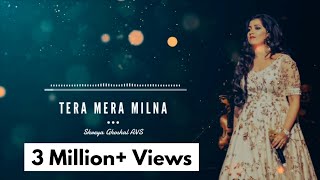 Tera Mera Milna | Aap Kaa Surroor | Shreya Ghoshal, Himesh Reshammiya | AVS
