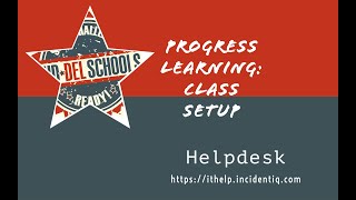 Progress Learning: Class Setup