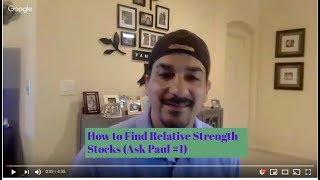 How to Find Relative Strength Stocks in One Minute  | AskPaul 1