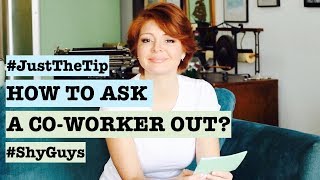 How to Ask a Co worker Out! (Dating Advice for Shy Guys )