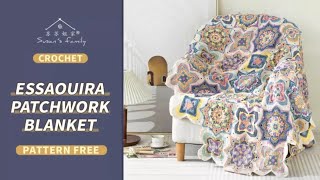 【EN2596】Essaouira Patchwork Blanket Tutorial | Revisiting the World Series | Susan's Family