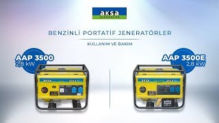 Aksa Jeneratör - AAP 3500 - 3500E Portatif Jeneratör Kullanımı