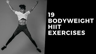 19 Bodyweight HIIT Exercises