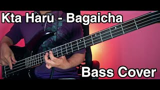 Kta Haru - Bagaicha Bass Cover | Joel Kyapchhaki Magar