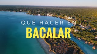 What to do in the Bacalar Lagoon