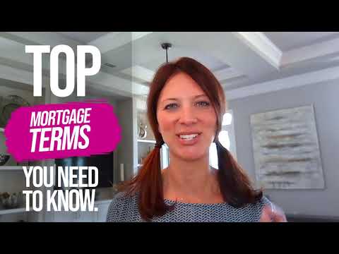 Mortgage Terminology: Terms And Phrases Key To Understanding The ...