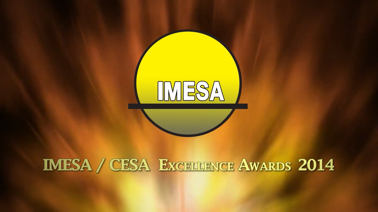 IMESA / CESA Excellence Awards 2014 - Highlights & President's ...