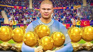 I Made Haaland Win The MOST BALON DOR’S EVER…