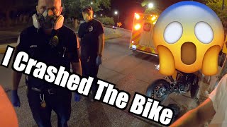 I Crashed the Bike