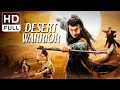 【ENG SUB】Desert Warrior | Wuxia/Costume Action | Chinese Online Movie Channel