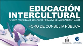 Educación Intercultural - Reforma y armonización del marco normativo educativo del estado