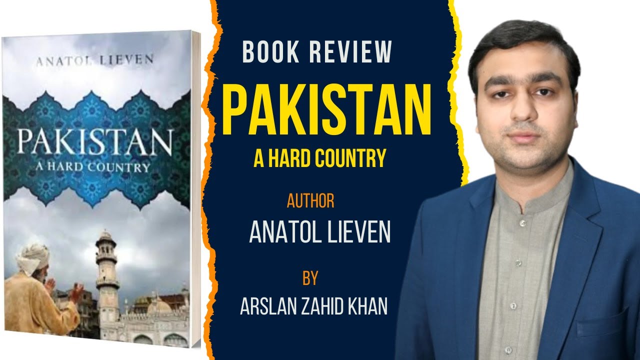 Pakistan A Hard Country | Book Review | Arslan Zahid Khan | - YouTube