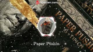 BTinch - Paper Pushin' (Official Lyric Video)