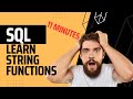 SQL String Functions Explained: Advanced Tutorial with Practical Use Cases