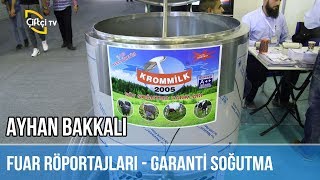 Fuar Röportajları / GARANTİ SOĞUTMA - Ayhan Bakkalı