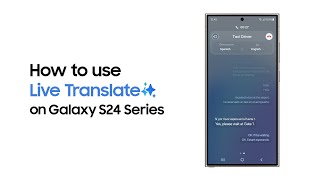 Galaxy S24 Series: How to use Live Translate