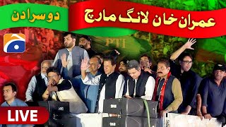 Live - PTI Imran Khan's Haqeeqi Azadi Long March Day 2 Transmission - Geo News