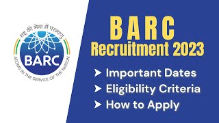 BARC: Recruitment for Scientific Officer | Notification | Eligibility | Important Dates | OECS