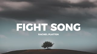 Rachel Platten - Fight Song ( Lyrics )