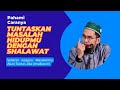 HOW TO OVERCOME LIFE'S PROBLEMS WITH SALAWAT@infodanmanfaat(SUBTITLE)-USTADZ ADI HIDAYAT