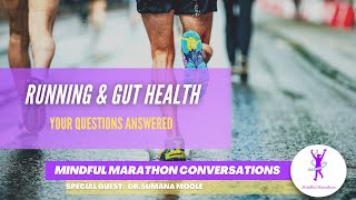 Running & Gut Health with Dr. Sumana Moole