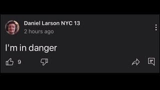 Daniel Larson’s YT Community Posts 07/23/23