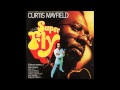 Curtis Mayfield - Junkie Chase (full version)