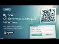 Build a QR Code Generator in Python | GUI Project Using Tkinter | Fast Code