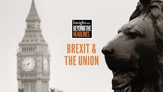 Brexit & the Union