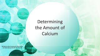 Determining the Amount of Calcium