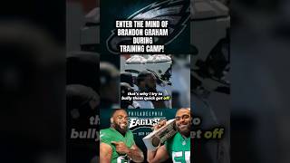 Follow Brandon Graham During Philadelphia Eagles Training Camp
