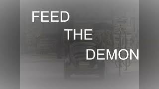 Feed The Demon - Yenne (Lyrics)