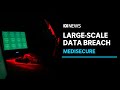 MediSecure reveals 12.9 million Australians involved in cyber attack | ABC News
